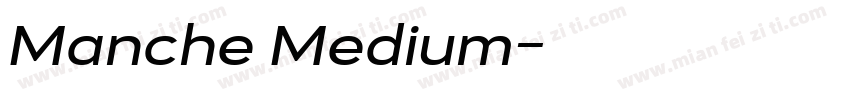 Manche Medium字体转换